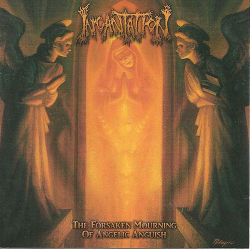Incantation: The Forsaken Mourning Of Angelic Anguish CD