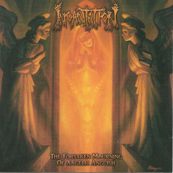 Incantation: The Forsaken Mourning Of Angelic Anguish CD