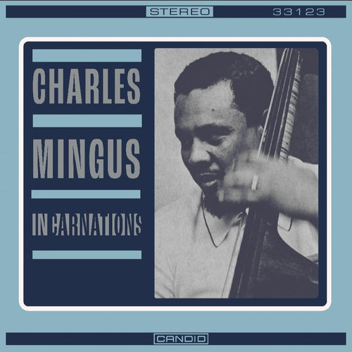 Charles Mingus: Incarnations (Black Friday 2023)