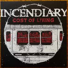 Incendiary: Cost Of Living 12"