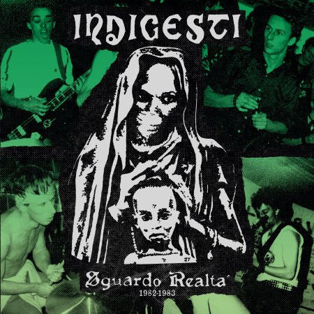 Indigesti: Sguardo Realta 1982-1983 12