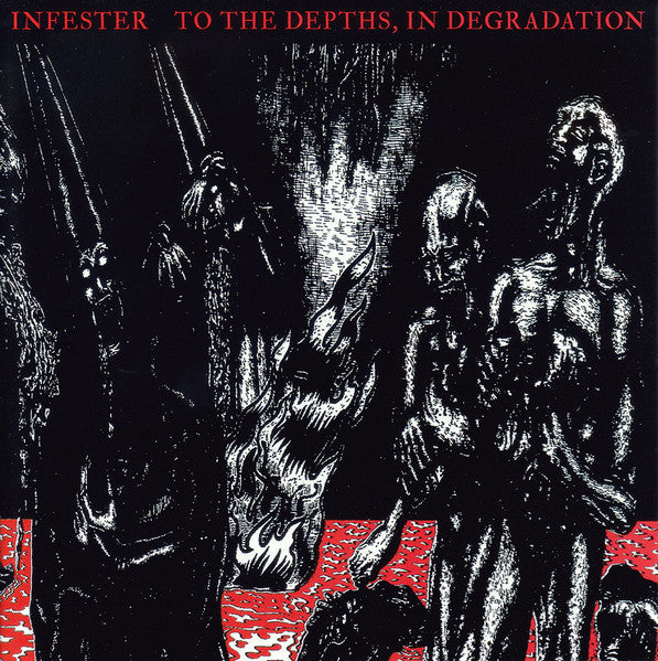 Infester: To The Depths, In Degradation CD