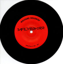 Infiltrators: What's Right And Who's Left? 7"