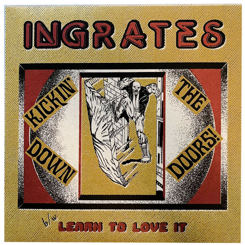 Ingrates: Kickin' Down The Doors 7