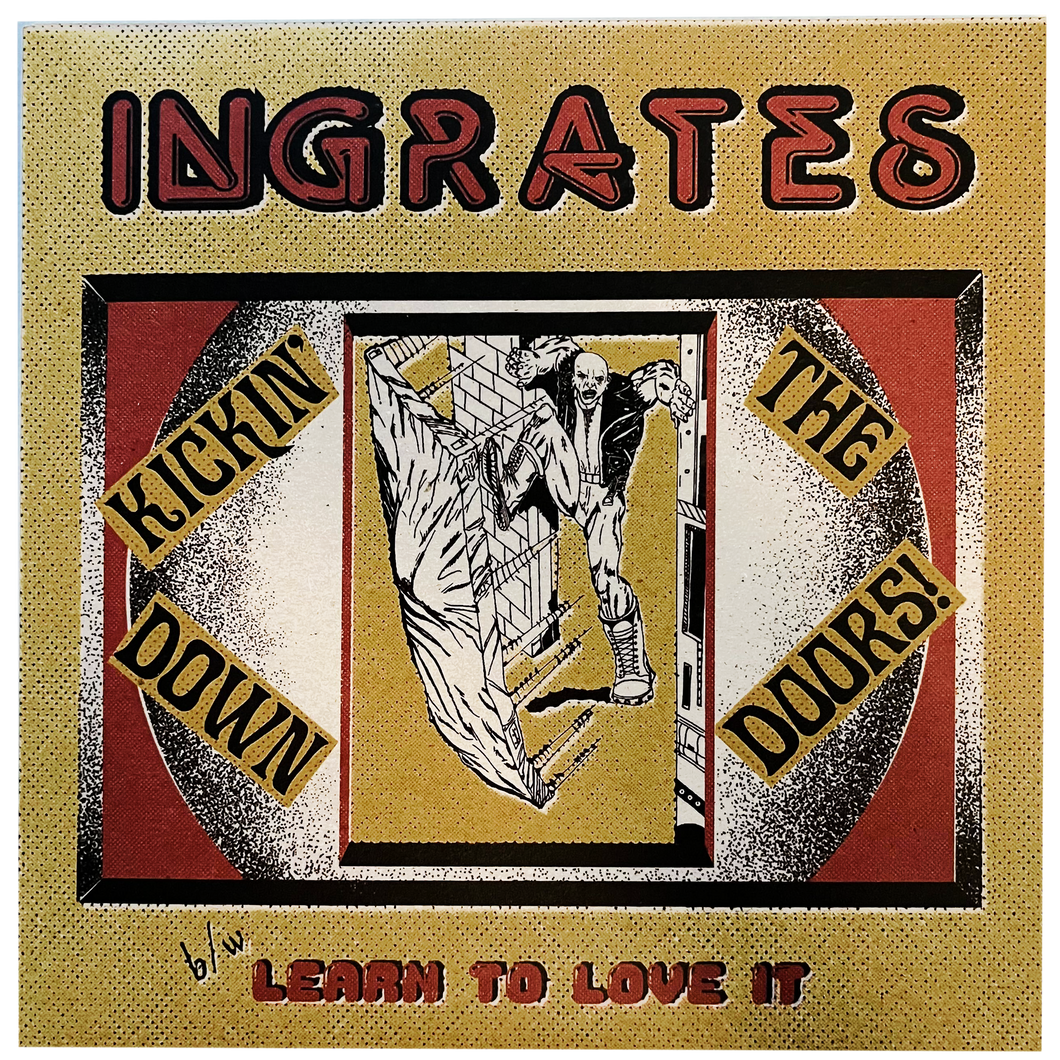 Ingrates: Kickin' Down The Doors 7