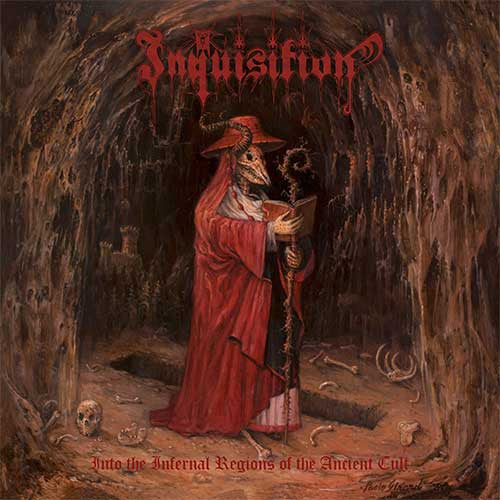 Inquisition: Into The Infernal Regions Of The Ancient Cult CD