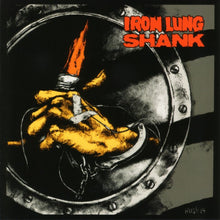 Iron Lung / Shank: Split CD