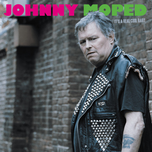 Johnny Moped: It's A Real Cool Baby 12