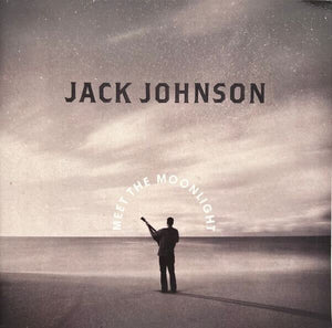 Jack Johnson: Meet The Moonlight 12"