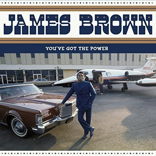 James Brown: You've Got The Power 12