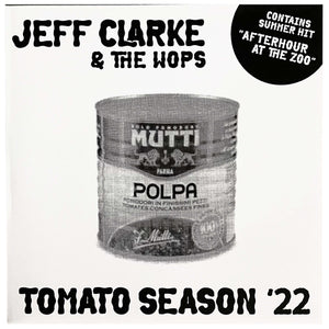 Jeff Clarke & The Wops: Tomato Season 22 7"