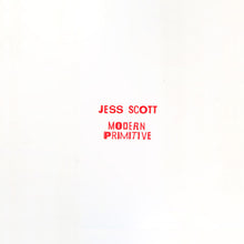 Jess Scott: Modern Primitive 12"