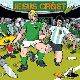 Jesus Cröst: 1986 12