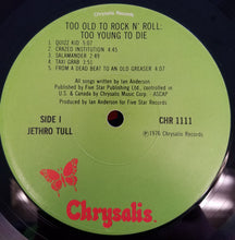 Jethro Tull: Too Old To Rock 'N' Roll: Too Young To Die! 12"