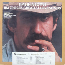 Jim Croce: Time In A Bottle Jim Croce's Greatest Love Songs 12"