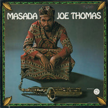 Joe Thomas: Masada 12"