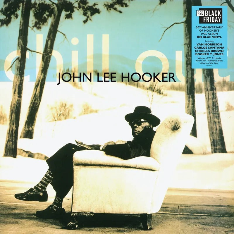 John Lee Hooker: Chill Out (30th Anniversary) 12
