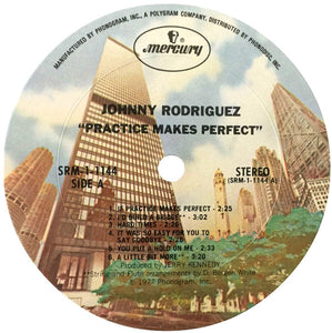 Johnny Rodriguez: Practice Makes Perfect 12"