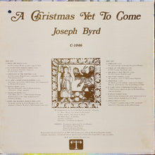 Joseph Byrd: A Christmas Yet To Come 12"