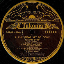 Joseph Byrd: A Christmas Yet To Come 12"
