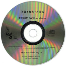 Karnataka: Delicate Flame Of Desire CD