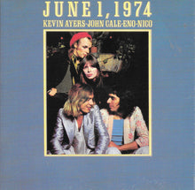Kevin Ayers / John Cale / Eno / Nico: June 1, 1974 CD
