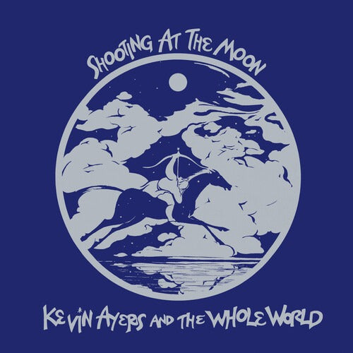 Kevin Ayers: Shooting at the Moon 12