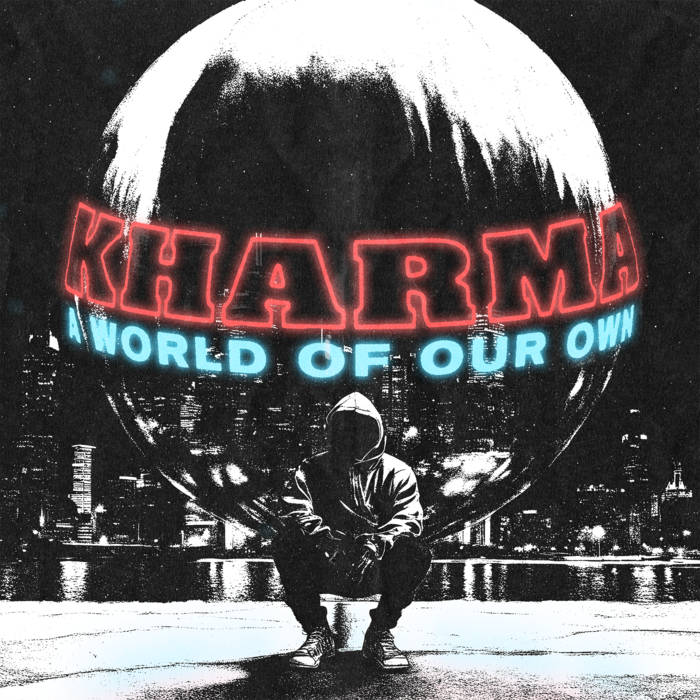 Kharma: A World of Our Own 12