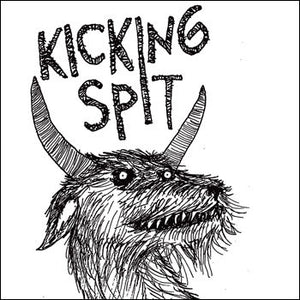 Kicking Spit: Psychrockbullshit 12"