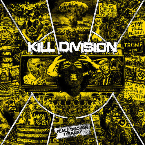 Kill Division: Peace Through Tyranny CD