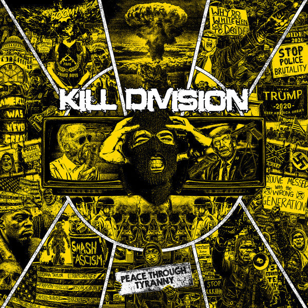 Kill Division: Peace Through Tyranny CD