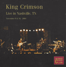 King Crimson: Live In Nashville, TN (November 9 & 10, 2001) CD