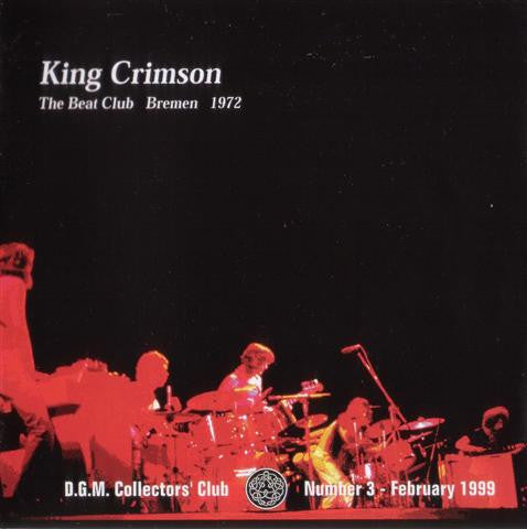 King Crimson: The Beat Club Bremen 1972 CD