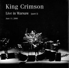 King Crimson: The Collectable King Crimson Volume Four (Live At Roma, Warsaw, Poland 2000) CD
