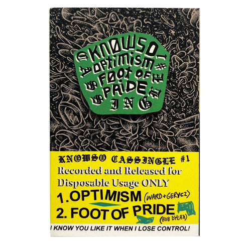 Knowso: Cassingle #1: Optimism and Foot of Pride cassette
