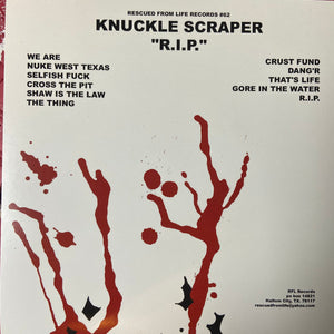 Knuckle Scraper: "R.I.P." 7"