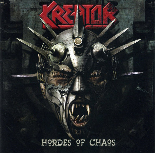 Kreator: Hordes Of Chaos CD