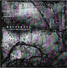 Krupskaya: A Dawn Of Shattered Silence CD