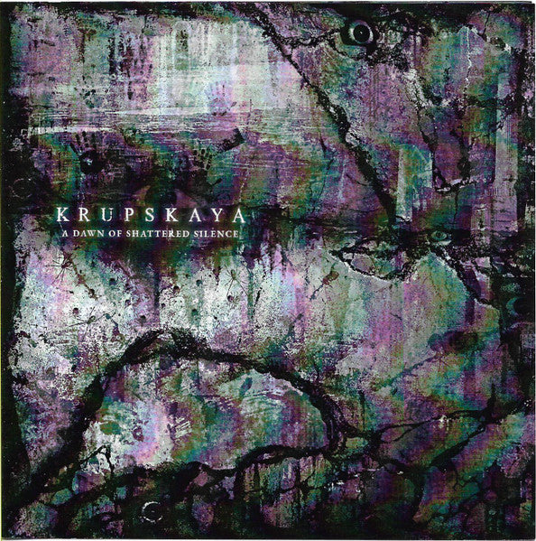 Krupskaya: A Dawn Of Shattered Silence CD