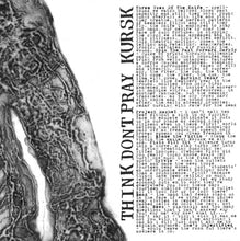 Kursk / Think Don't Pray: Split 7"