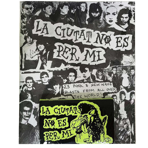 La Ciutat No Es Per Mi zine + Mixtape