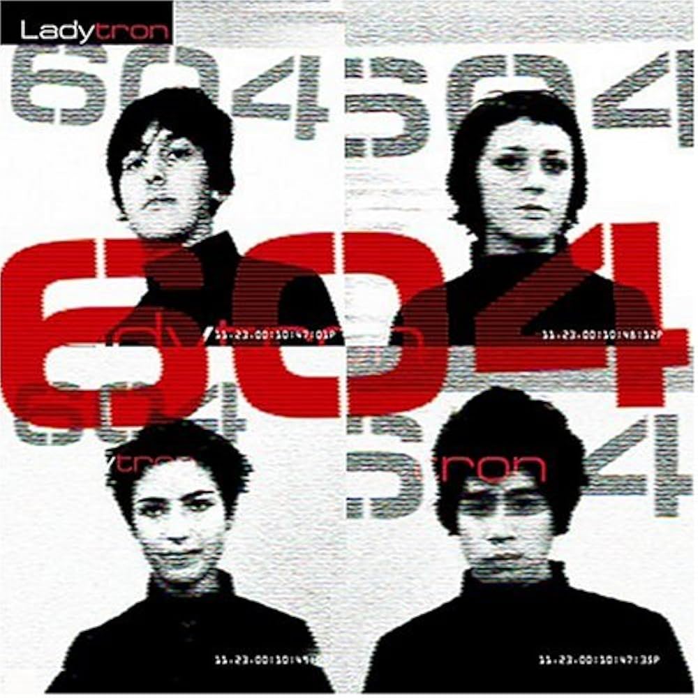 Ladytron: 604 12