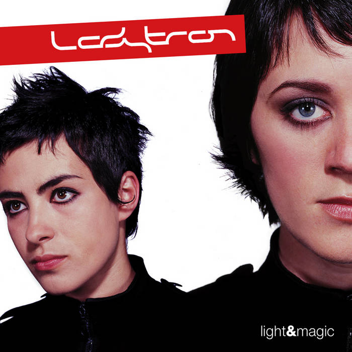 Ladytron: Light + Magic 12