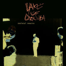 Lake Of Dracula: Skeletal Remains CD