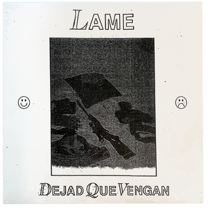 Lame: Dejad Que Vengan 12"