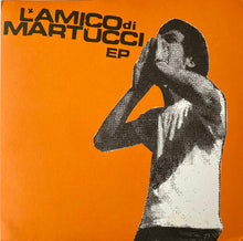 L'Amico Di Martucci: S/T 7"