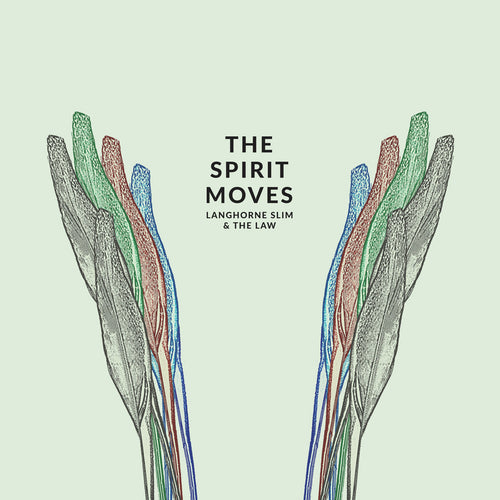 Langhorne Slim & The Law: The Spirit Moves 12