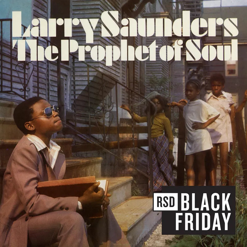 Larry Saunders - The Prophet of Soul: Stranger 12