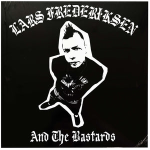 Lars Frederiksen & The Bastards: S/T 12"