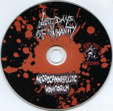 Last Days Of Humanity / Necrocannibalistic Vomitorium: The Sound Of Rancid Juices Sloshing Around Eindhoven / Moral Damage CD